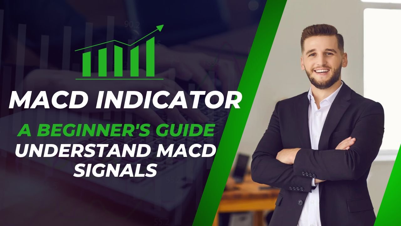 MACD indicator guide for beginners